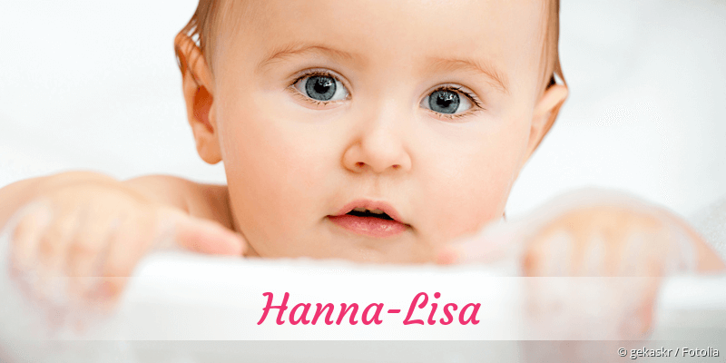 Baby mit Namen Hanna-Lisa
