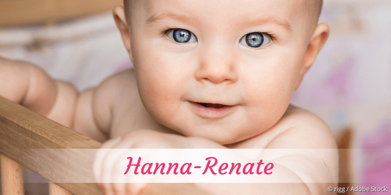 Baby mit Namen Hanna-Renate