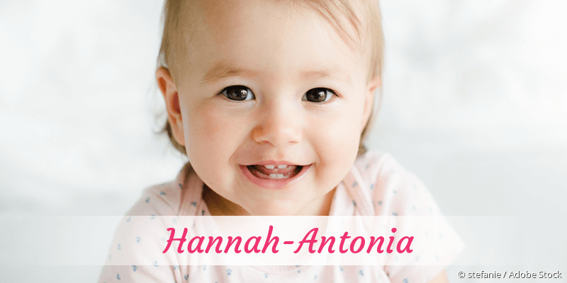 Baby mit Namen Hannah-Antonia
