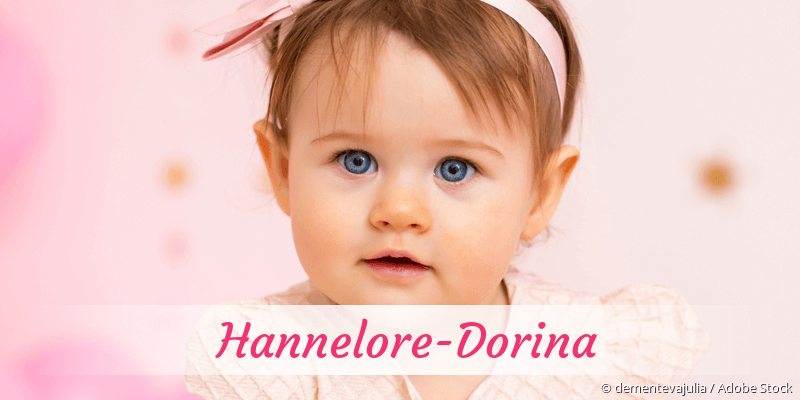 Baby mit Namen Hannelore-Dorina