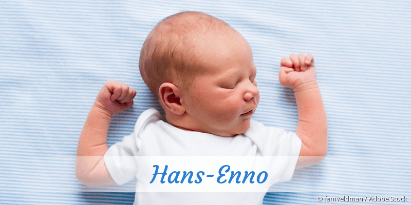 Baby mit Namen Hans-Enno