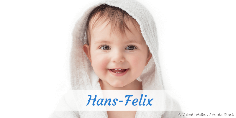 Baby mit Namen Hans-Felix