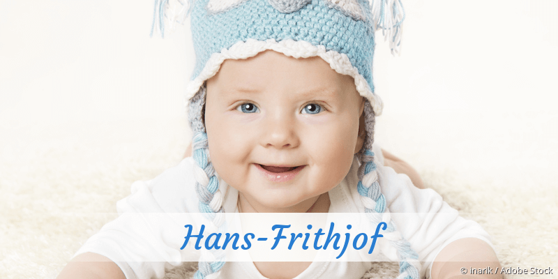 Baby mit Namen Hans-Frithjof