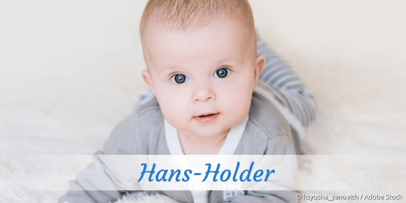 Baby mit Namen Hans-Holder
