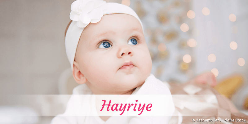Baby mit Namen Hayriye
