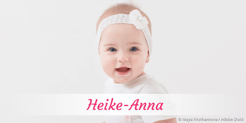 Baby mit Namen Heike-Anna