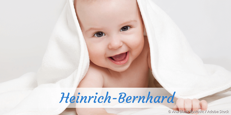 Baby mit Namen Heinrich-Bernhard