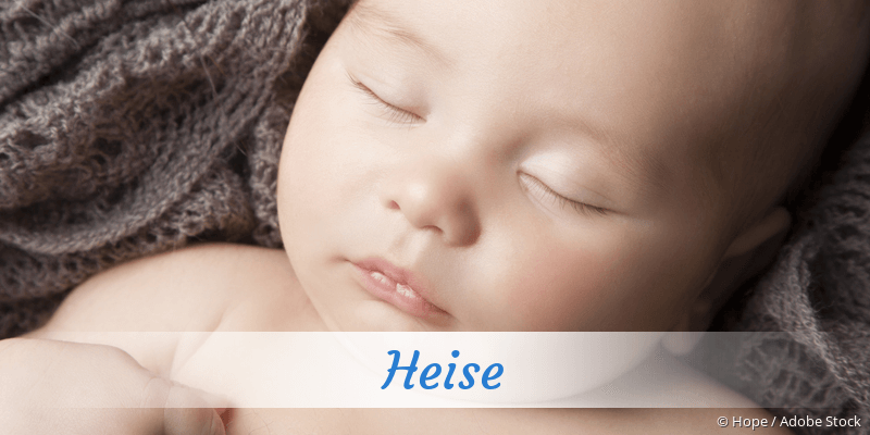 Baby mit Namen Heise