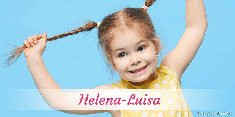 Baby mit Namen Helena-Luisa