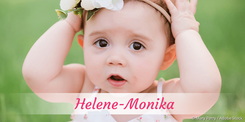 Baby mit Namen Helene-Monika