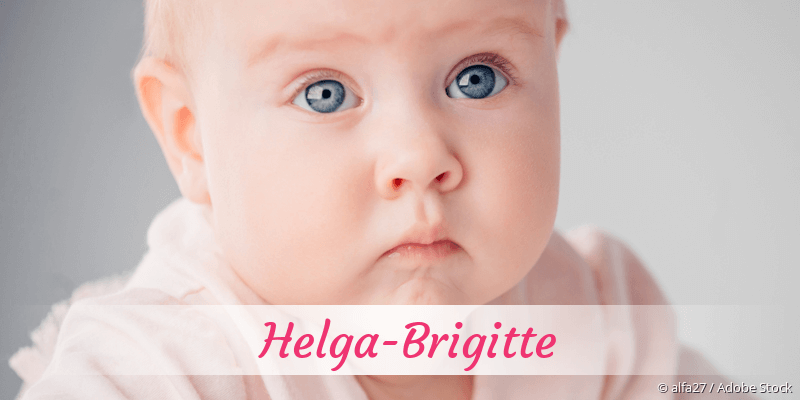 Baby mit Namen Helga-Brigitte