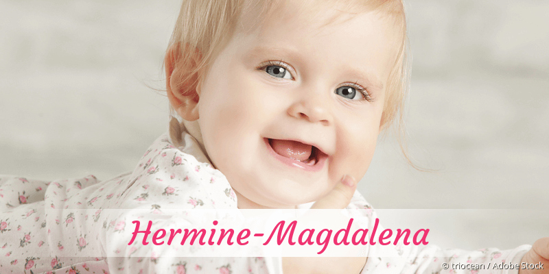 Baby mit Namen Hermine-Magdalena