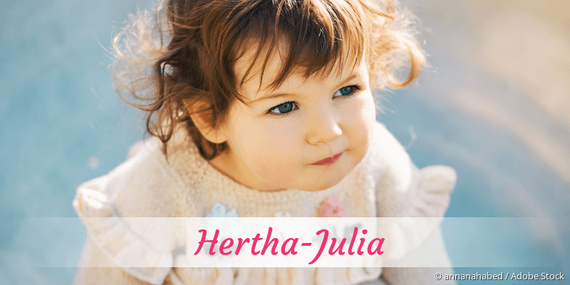 Baby mit Namen Hertha-Julia