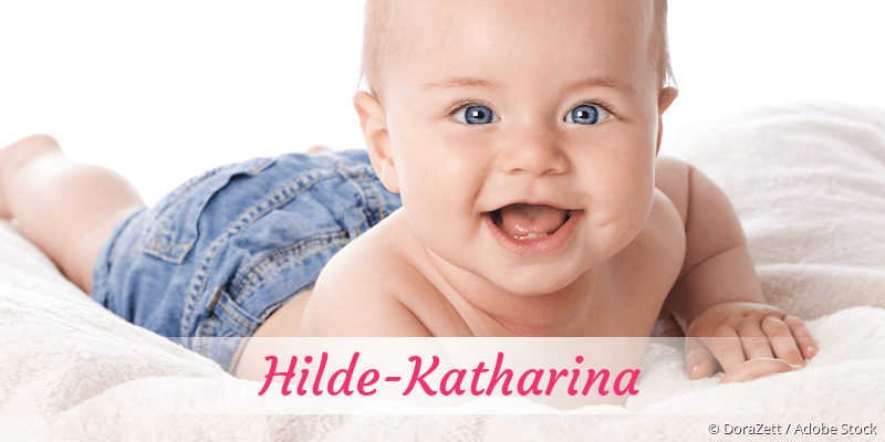 Baby mit Namen Hilde-Katharina