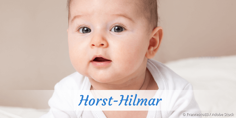 Baby mit Namen Horst-Hilmar