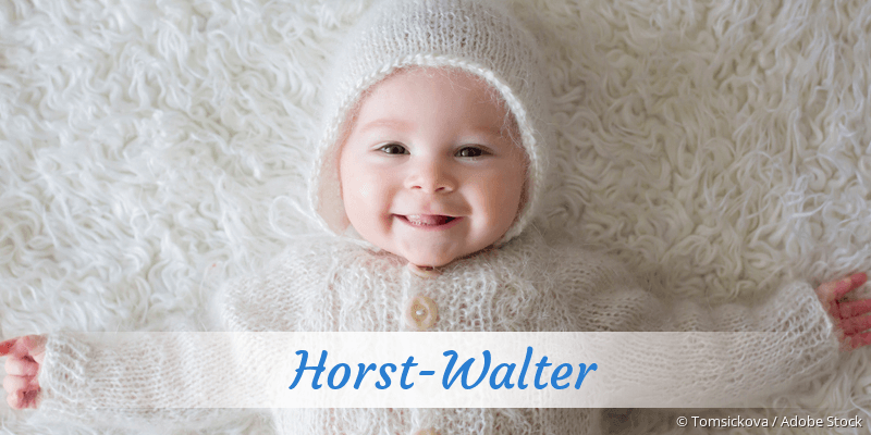 Baby mit Namen Horst-Walter