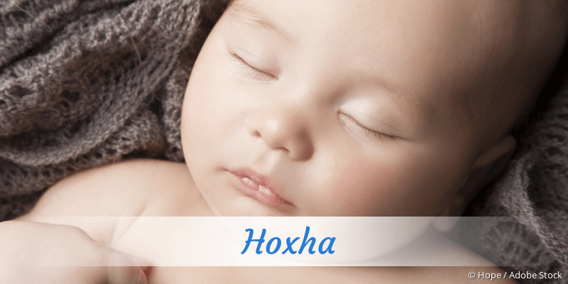 Baby mit Namen Hoxha