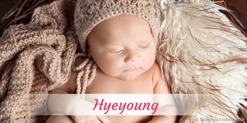 Baby mit Namen Hyeyoung