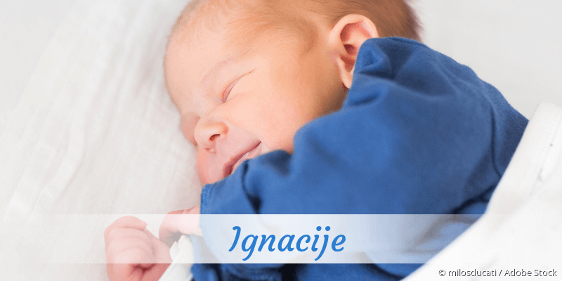 Baby mit Namen Ignacije