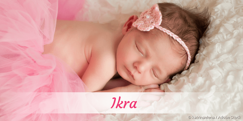 Baby mit Namen Ikra