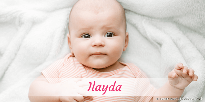 Baby mit Namen Ilayda