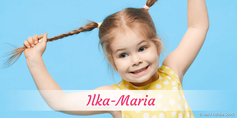 Baby mit Namen Ilka-Maria