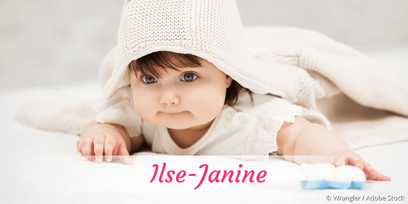 Baby mit Namen Ilse-Janine