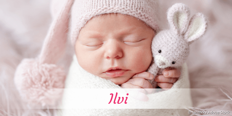 Baby mit Namen Ilvi