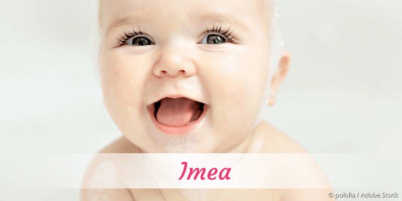 Baby mit Namen Imea
