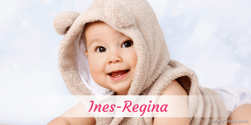 Baby mit Namen Ines-Regina