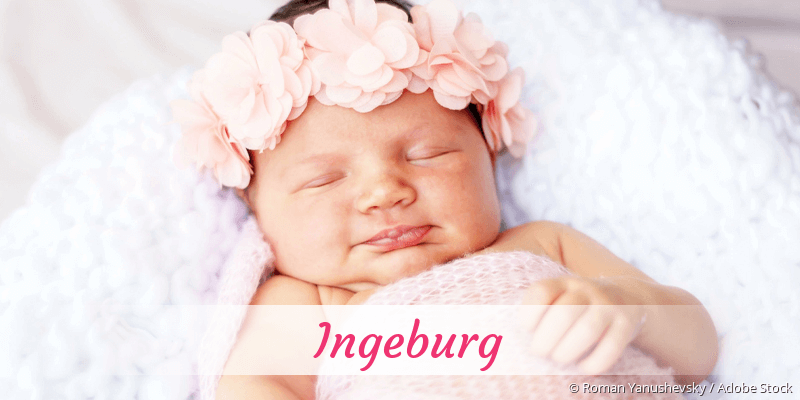 Baby mit Namen Ingeburg