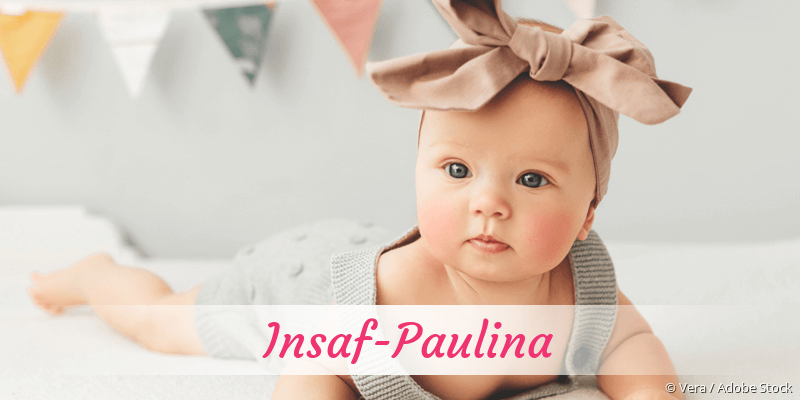 Baby mit Namen Insaf-Paulina
