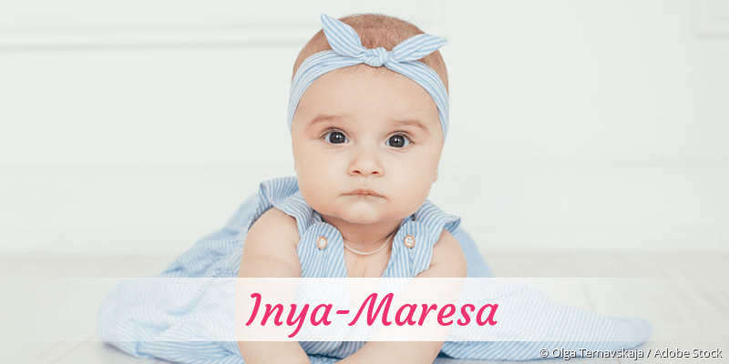 Baby mit Namen Inya-Maresa