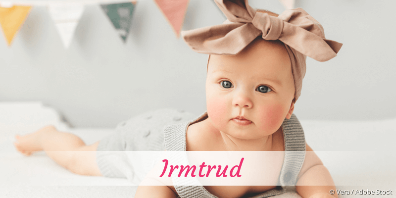 Baby mit Namen Irmtrud