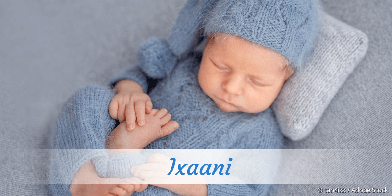 Name Ixaani als Bild