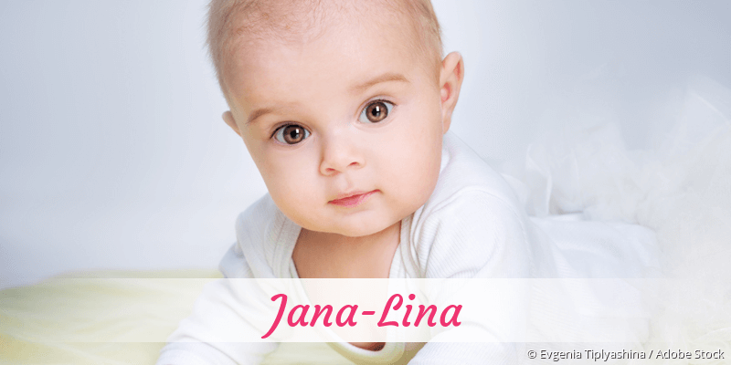 Baby mit Namen Jana-Lina
