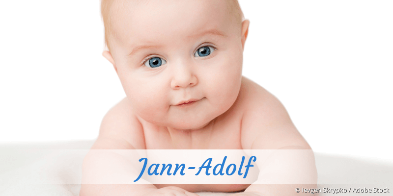 Baby mit Namen Jann-Adolf