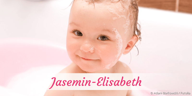 Baby mit Namen Jasemin-Elisabeth