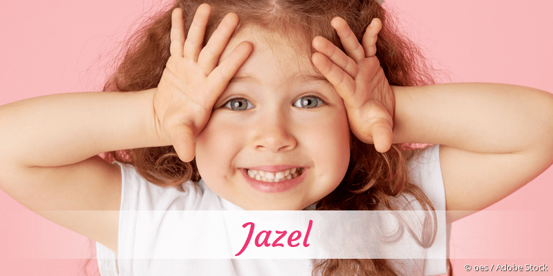 Baby mit Namen Jazel