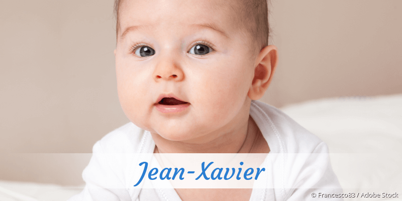 Baby mit Namen Jean-Xavier