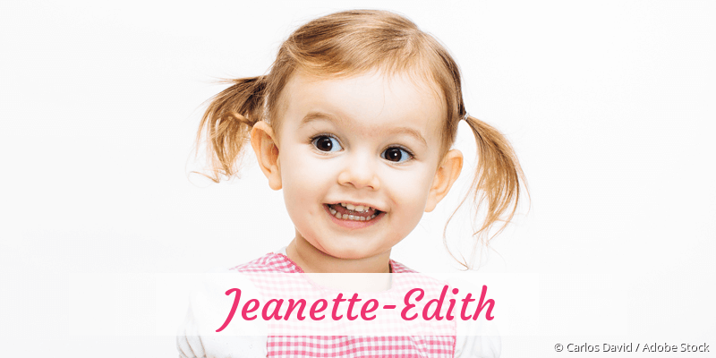 Baby mit Namen Jeanette-Edith