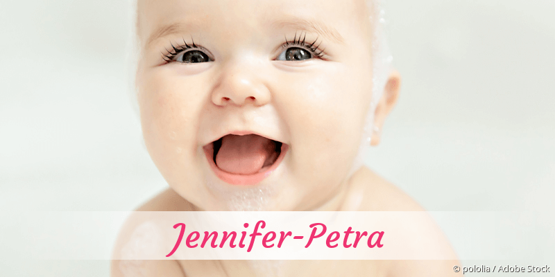 Baby mit Namen Jennifer-Petra