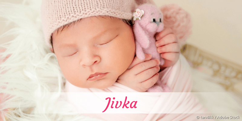 Baby mit Namen Jivka