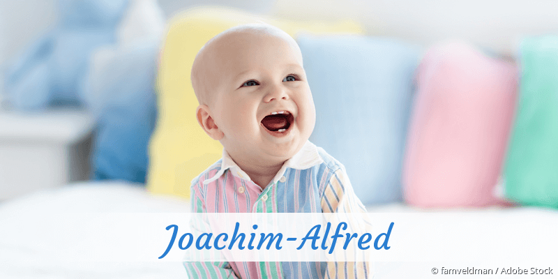 Baby mit Namen Joachim-Alfred