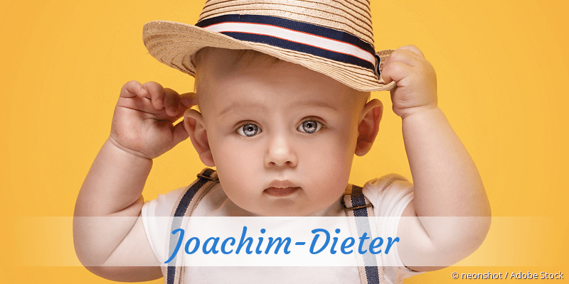 Baby mit Namen Joachim-Dieter