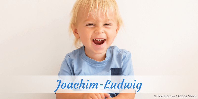 Baby mit Namen Joachim-Ludwig