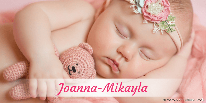 Baby mit Namen Joanna-Mikayla