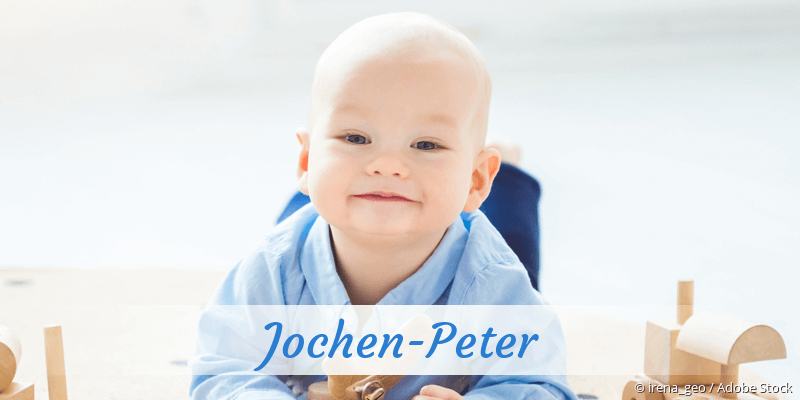Baby mit Namen Jochen-Peter