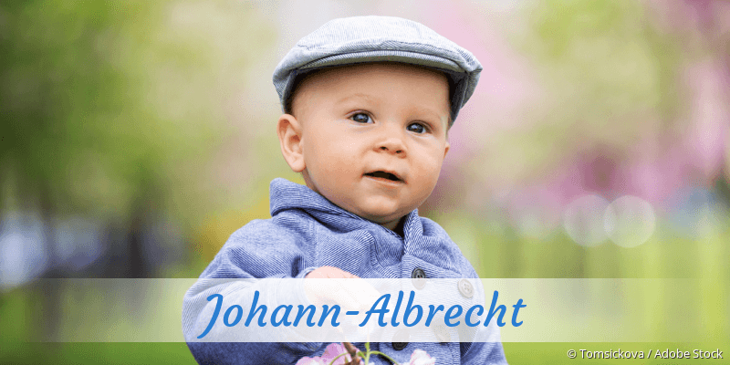 Baby mit Namen Johann-Albrecht