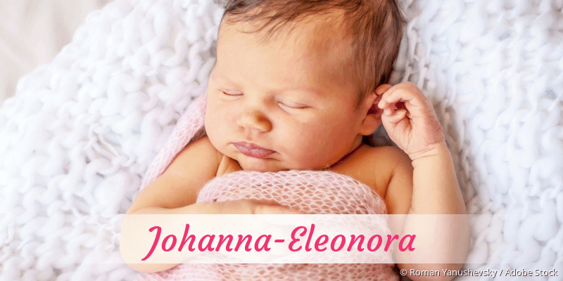 Baby mit Namen Johanna-Eleonora